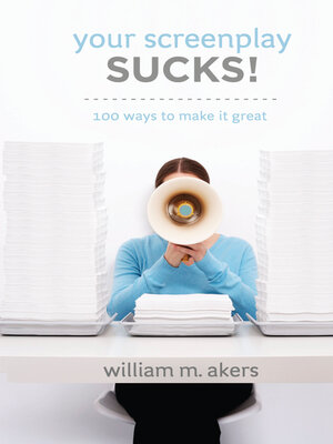 cover image of Your Screenplay Sucks!